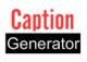 CaptionGenerator онлайн сервис для добавления подписей и субтитров к youtube видео роликам